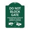 Signmission Do Not Block Gate Unauthorized Vehicles Towed at Owner Expense with Graphic, A-DES-GW-1824-24160 A-DES-GW-1824-24160 - alternate 1
